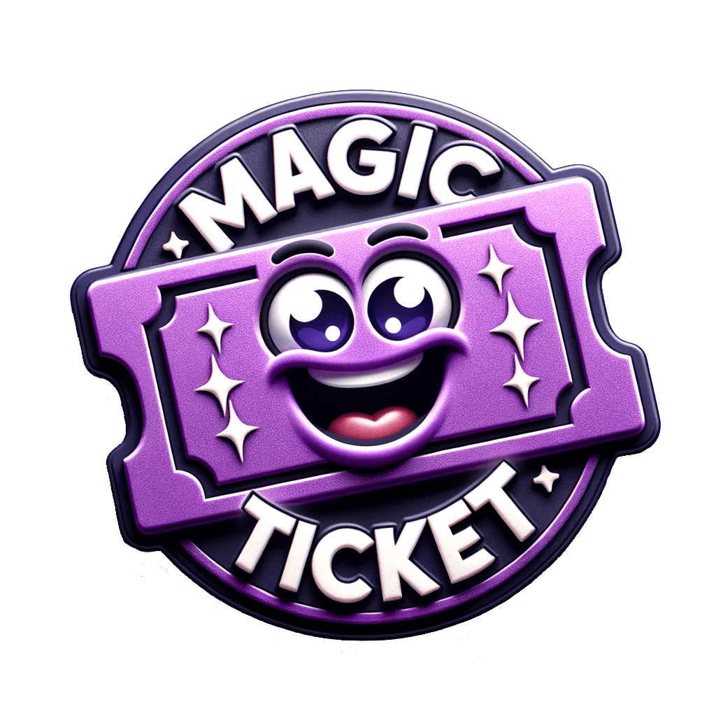 Magic Ticket